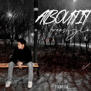 ABOUT IT freestyle