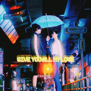 Give you all my love (Nightcore ver)