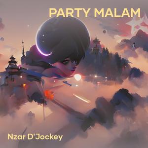 Party Malam (Remix)