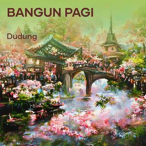 Bangun Pagi