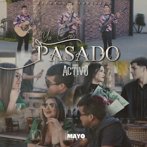 Ya Eres Pasado