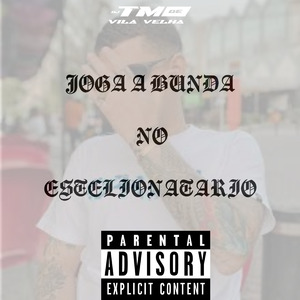 JOGA A BUNDA NO ESTELIONATARIO