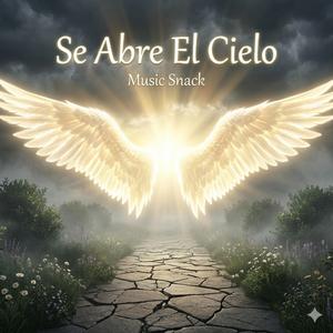 Se Abre El Cielo