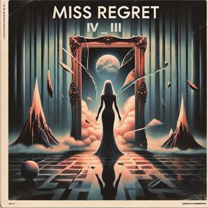 Miss Regret