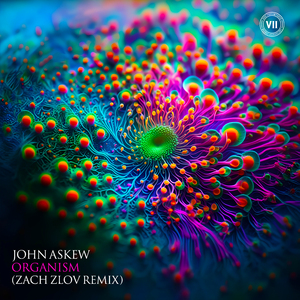 Organism (Zach Zlov Extended Remix)