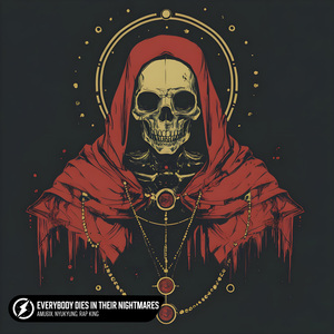 Everybody Dies In Their Nightmares