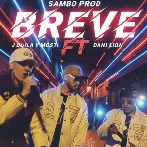BREVE (feat. Danilion & SamboProd)