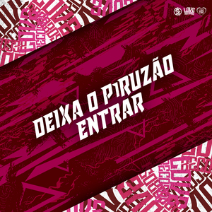 Deixa o Piruzão Entrar
