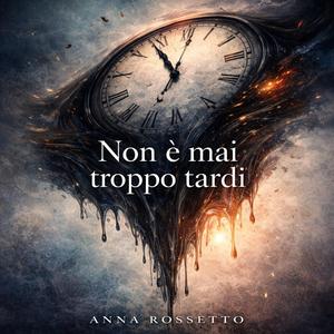 Non è mai troppo tardi