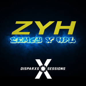 Disparxs Sessions ZyH