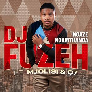 Ngaze ngamthanda (feat. Mjolisi & Qoqa Q7)