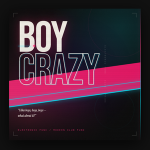 BOY CRAZY