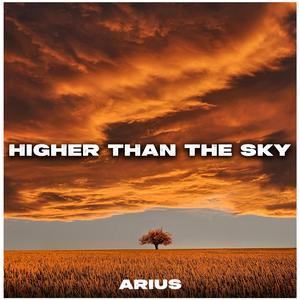 Higher Than the Sky (Radio Edit)