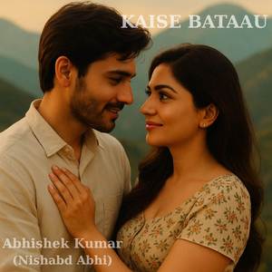 Kaise Bataau Kaise Samjhaau