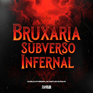 Bruxaria Subverso Infernal