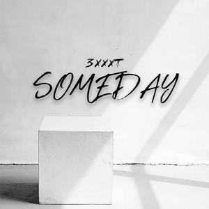 Someday