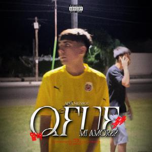 qfue mi amor¿?