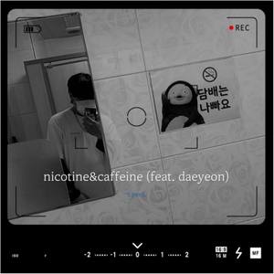 nicotine&caffeine (Inst.)