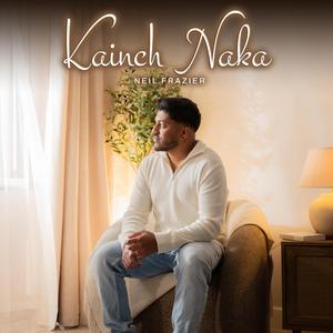 Kainch Naka
