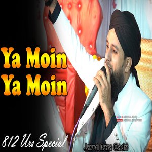 Ya Moin Ya Moin || Khwaja Garib Nawaz