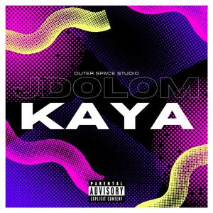 Kaya (feat. Outer Space Studio)