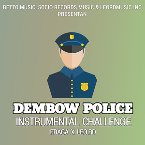 Dembow Police Instrumental Challenge