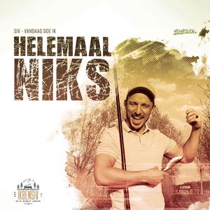 Vandaag Doe Ik Helemaal Niks