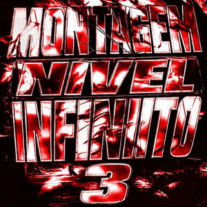 MONTAGEM NIVEL INFINITO 3