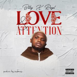 Love and Attention (feat. Rozel)
