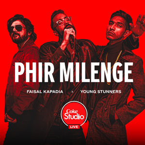 Phir Milenge (Coke Studio Live UAE 2022)