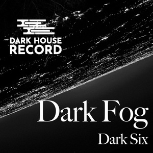 Dark Fog (Takayuki Hosoda Remix)