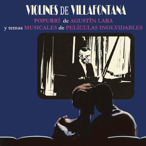 Popurrí: Agustín Lara