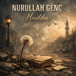 Hindiba - Nurullah Genç