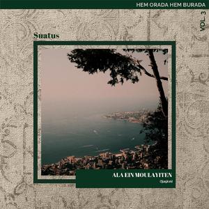 Ala Ain Moulayiteen (Original Version of Şaşkın)