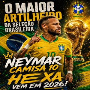 O MAIOR ARTILHEIRO DA SELEÇÃO NEYMAR