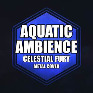 Aquatic Ambience (from "Donkey Kong Country") (Metal Version)