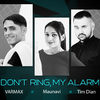 varmax - Don`t Ring, My Alarm