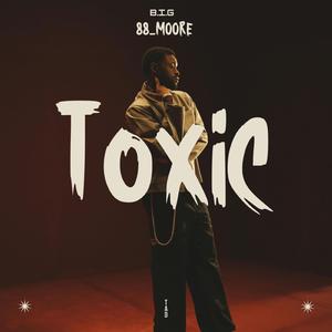 Toxic