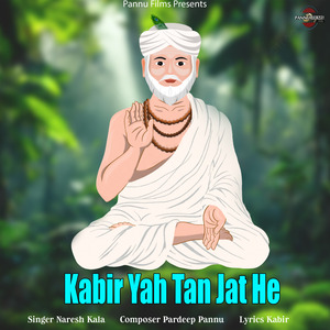 Kabir Yah Tan Jat He 29