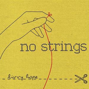 No Strings