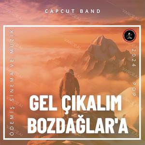 GEL ÇIKALIM BOZDAĞLAR'A