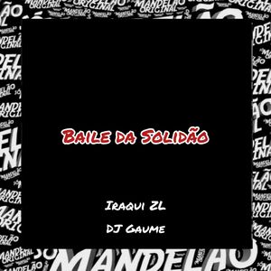 Baile da Solidão