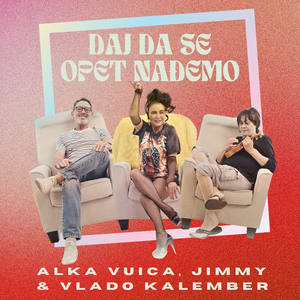 Daj da se opet nađemo