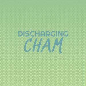 Discharging Cham