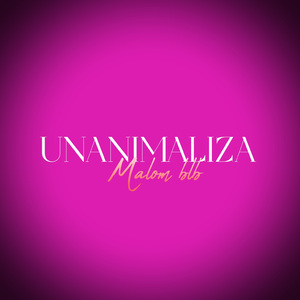 Unanimaliza
