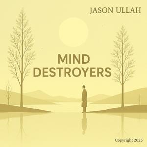 Mind Destroyers