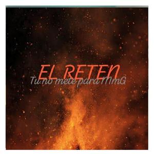 EL RETEN (feat. Fusok & ChiikoneySD)
