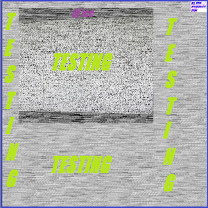 Testing