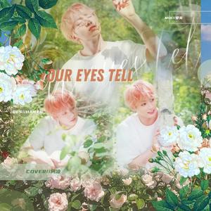 Your eyes tell（你的眼睛在追问OST）（翻自 BT21之父）
