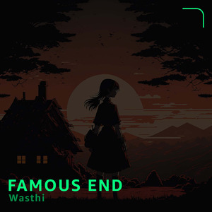 Famous End